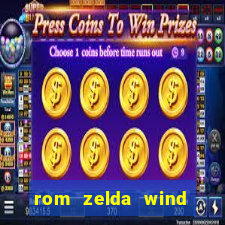 rom zelda wind waker pt br